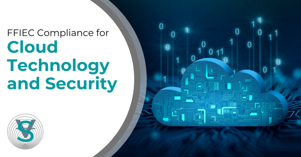 FFIEC Compliance For Cloud Technology And Security